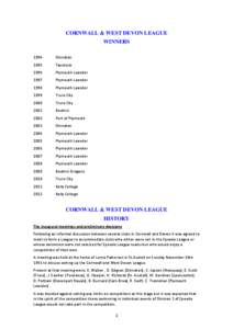 Geography of England / Transport in Cornwall / Celtic culture / Cornwall / Plymouth / Newquay / First Devon & Cornwall / South West Peninsula League / Local government in England / Local government in the United Kingdom / Unitary authorities of England