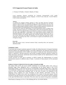 GTZ Supported Ecosan Projects in India C. Werner, M. Wafler, J. Heeb, H. Bartels, D. Panse ecosan programme, Deutsche Gesellschaft für Technische Zusammenarbeit (GTZ) GmbH, Postfach 5180, 65726 Eschborn, Germany, Teleph