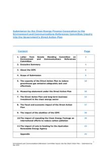 Submission by the Clean Energy Finance Corporation to the Environment and Communications References Committee Inquiry into the Government’s Direct Action Plan Content 1. Letter