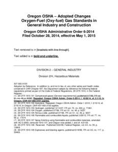 Text of adopted changes to the Oxygen-fuel Gas standards in General Industry and Construction Administrative Rules