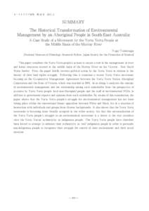 オーストラリア研究　第 24 号　2011．3  SUMMARY The Historical Transformation of Environmental   Management by an Aboriginal People in South-East Australia: A Case Study of a Movement by the Yorta Yorta Pe