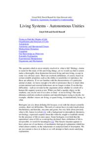 Lloyd Fell, David Russell & Alan Stewart (eds) Seized by Agreement, Swamped by Understanding Living Systems - Autonomous Unities Lloyd Fell and David Russell