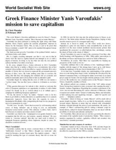 World Socialist Web Site  wsws.org Greek Finance Minister Yanis Varoufakis’ mission to save capitalism
