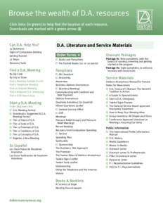 Browse the wealth of D.A. resources Click links (in green) to help find the location of each resource. Downloads are marked with a green arrow: Can D.A. Help You? 15 Questions