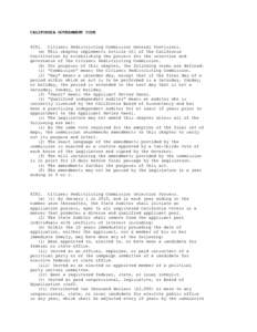 CALIFORNIA GOVERNMENT CODE[removed]Citizens Redistricting Commission General Provisions. (a) This chapter implements Article XXI of the California Constitution by establishing the process for the selection and governance o