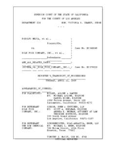 SUPERIOR COURT OF THE STATE OF CALIFORNIA FOR THE COUNTY OF LOS ANGELES DEPARTMENT 324 HON. VICTORIA G. CHANEY, JUDGE - - -