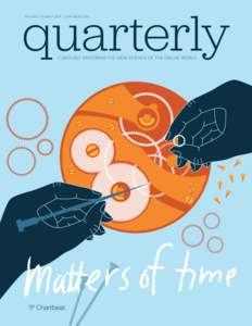 quarterly VOLUME 1 SUMMER 2014 CHARTBEAT.COM CURIOUSLY EXPLORING THE DATA SCIENCE OF THE ONLINE WORLD  1