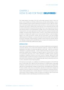 HOW IS AID FOR TRADE DELIVERED?  CHAPTER 3 how is AID FOR TRADE delivered? This chapter presents the findings of the 2011 aid-for-trade monitoring survey of donor and