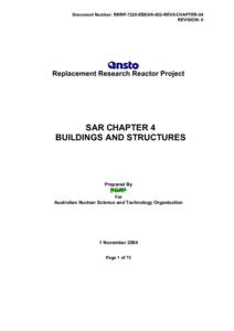 Document Number: RRRP-7225-EBEAN-002-REV0-CHAPTER-04 REVISION: 0 Replacement Research Reactor Project  SAR CHAPTER 4