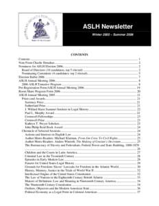 ASLH Newsletter Winter 2005 – Summer 2006 CONTENTS Contents .......................................................................................................................................... 1 Note From Charlie