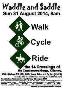 Waddle and Saddle Sun 31 August 2014, 8am Walk Cycle Ride