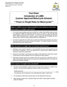 Department of State Growth LAND TRANSPORT SAFETY DIVISION MR42[removed]Fact Sheet Introduction of LAMS