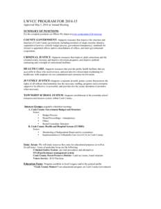 LWVCC PROGRAM FOR[removed]Approved May 5, 2014 at Annual Meeting SUMMARY OF POSITIONS For the complete positions see Where We Stand at www.cookcounty.il.lwvnet.org