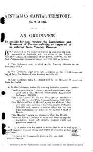 AUSTRALIAN CAPITAL TERRITORY. No. 9 of[removed]AJST ORDINANCE To provide for and regulate the Examination and Treatment of Persons suffering or suspected to