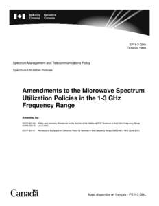 SP 1-3 GHz October 1999 Spectrum Management and Telecommunications Policy Spectrum Utilization Policies