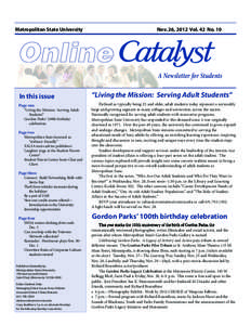 Nov. 26, 2012 Vol. 42 No. 10  Metropolitan State University Online A Newsletter for Students