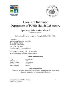 County of Riverside Department of Public Health Laboratory Specimen Submission Manual (UpdatedLaboratory Director: Megan M Crumpler PhD, HCLD(ABB)