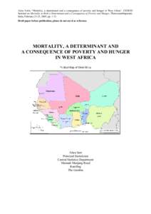 Alieu SARR, “Mortality, a determinant and a consequence of poverty and hunger in West Africa”, CICRED Seminar on Mortality as Both a Determinant and a Consequence of Poverty and Hunger, Thiruvananthapuram, India, Feb