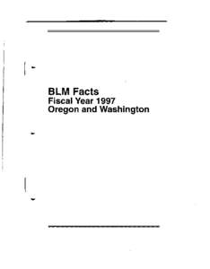 BlM Facts   Fiscal Year[removed]Oregon and Washington