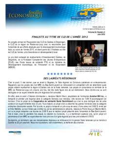 Bulletin publié par le CLD de la région de Rivière-du-Loup Volume 24, Numéro 2 Juin 2012