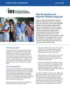 NCEE STUDY SNAPSHOT  June 2010 The Evaluation of Charter School Impacts