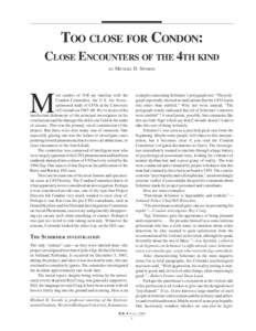 TOO CLOSE FOR CONDON: CLOSE ENCOUNTERS OF THE 4TH KIND BY MICHAEL D. SWORDS