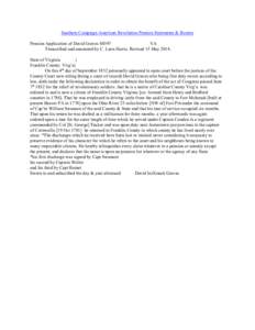 Southern Campaign American Revolution Pension Statements & Rosters Pension Application of David Graves S8597 VA Transcribed and annotated by C. Leon Harris. Revised 15 May[removed]State of Virginia }