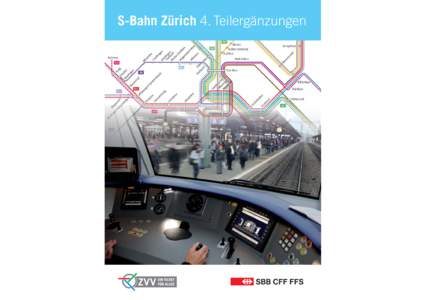 S-Bahn Zürich 4. Teilergänzungen  ÜBERBLICK