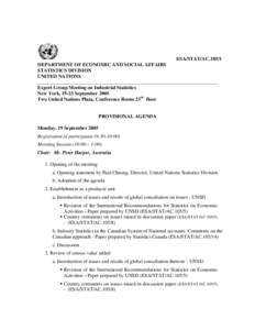 ESA/STAT/AC[removed]DEPARTMENT OF ECONOMIC AND SOCIAL AFFAIRS STATISTICS DIVISION UNITED NATIONS ________________________________________________________________________ Expert Group Meeting on Industrial Statistics