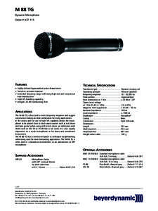 M 88 TG Dynamic Microphone Order # [removed]FEATURES