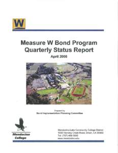 Mendocino-Lake Community College District Measure W Bond Program Projects Financial Summary Activity Report Through February 29, 2008 PROJECTS COMPLETED Line Project