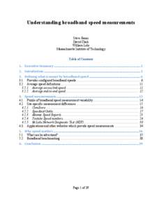 Understanding broadband speed measurements Steve Bauer David Clark William Lehr Massachusetts Institute of Technology Table of Contents