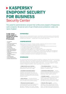 KASPERSKY ENDPOINT SECURITY FOR BUSINESS Security Center
