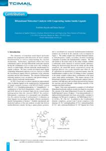 Research Articles Bifunctional Molecular Catalysts with Cooperating Amine/Amido Ligands | TCI