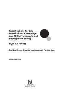 Specifications for Job Descriptions, Knowledge & Skills Framework & Employment Survey -HQIP