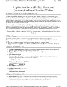 Application for 1915(c) HCBS Waiver: WA.0049.R07.00 - Apr 01, 2014  Page 1 of 206 Application for a §1915(c) Home and Community-Based Services Waiver
