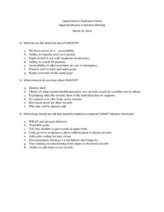 Capital District Psychiatric Center Regional Advisory Committee Meeting March 24, [removed]What do you like about the idea of EMR/EHR?