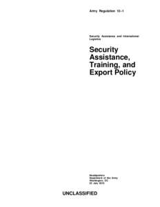 Army Regulation 12–1  Security Assistance and International Logistics  Security