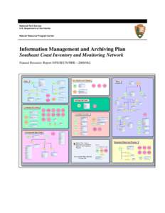 National Park Service U.S. Department of the Interior Natural Resource Program Center  Information Management and Archiving Plan