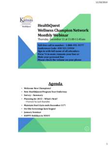 [removed]HealthQuest Wellness Champion Network Monthly Webinar Thursday, December 11 at 11:00-11:45am