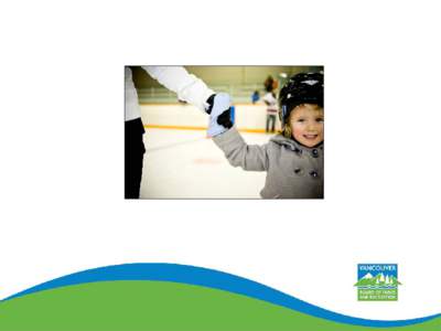 1. Go to the Rink Rentals Page • Go to vancouverparks.ca • Hover over Parks, Recreation and Culture with your mouse • Click on Ice rinks  Click on