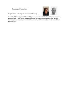 Tenure and Promotion Congratulations Judith Stilgenbauer and Martin Despang! At the May 2014 meeting, the UH Board of Regents approved Associate Professor Stilgenbauer’s tenure, effective August 1, 2014 and Dr. Despang