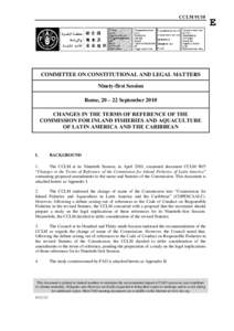 CCLM[removed]COMMITTEE ON CONSTITUTIONAL AND LEGAL MATTERS Ninety-first Session Rome, 20 – 22 September 2010 CHANGES IN THE TERMS OF REFERENCE OF THE