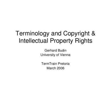 Terminology and Copyright & Intellectual Property Rights