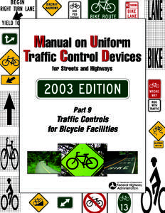 Manual on Uniform Traffic Control Devices for Streets and Highways Part 9