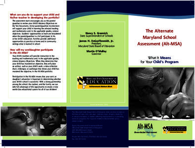 What can you do to support your child and his/her teacher in developing the portfolio? The assessment team encourages you as the parent/ guardian to review your child’s Mastery Objectives on the Test Documents. Active 