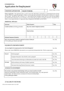 CONFIDENTIAL  Application for Employment POSITION APPLIED FOR  NIGHT PORTER