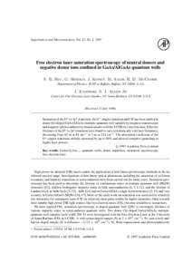 Superlattices and Microstructures, Vol. 21, No. 2, 1997  Free electron laser saturation spectroscopy of neutral donors and negative donor ions confined in GaAs/AlGaAs quantum wells S. R. Ryu, G. Herold, J. Kono†, M. Sa