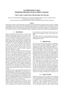 An eRulemaking Corpus: Identifying Substantive Issues in Public Comments Claire Cardie, Cynthia Farina, Matt Rawding, and Adil Aijaz Faculty of Computing and Information Science, Law School, Information Science, Dept. of