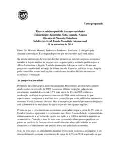 Tirar o máximo partido das oportunidades, Universidade Agostinho Neto, Luanda, Angola